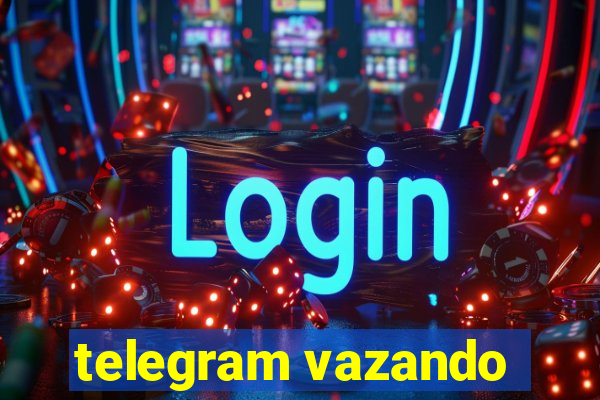 telegram vazando